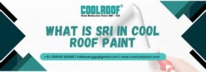 What is SRI in Cool Roof Paint