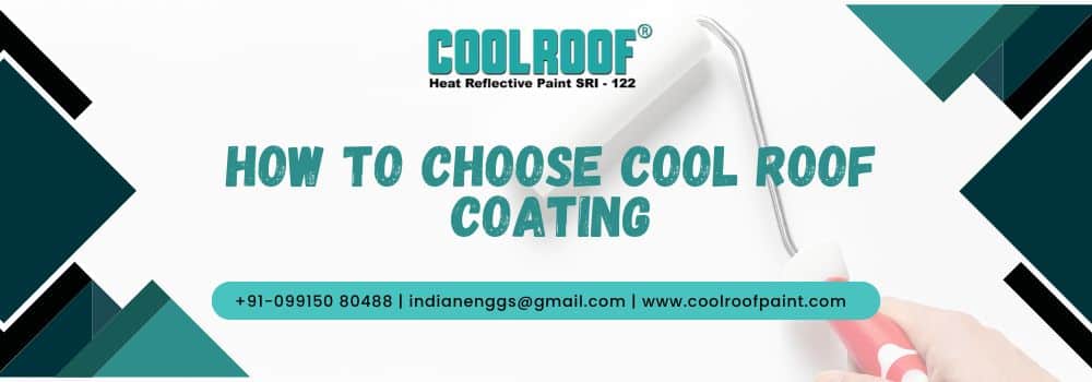 How To Choose Cool Roof Coating