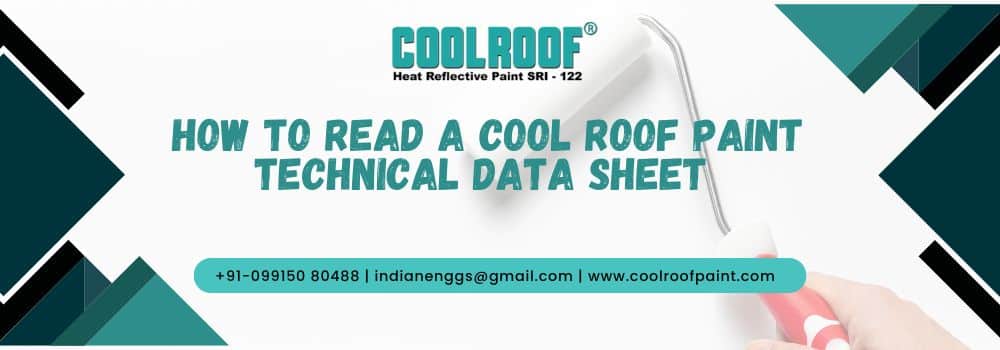 How to Read a Cool Roof Paint Technical Data Sheet