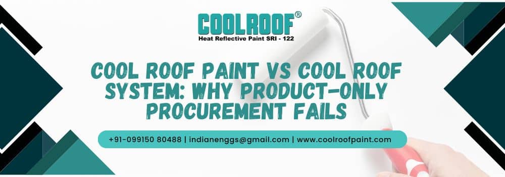 Cool Roof Paint vs Cool Roof System