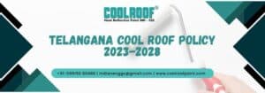 Telangana Cool Roof Policy 2023-2028