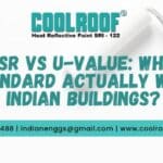 SRI Vs TSR Vs U-value