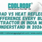 Heat Load vs Heat Reflectance: The Difference Every Building Contractor in India Must Understand in 2026 Heat Load vs Heat Reflectance The Difference Every Building Contractor in India Must Understand in 2026