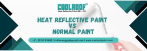 Heat Reflective Paint vs Normal Paint