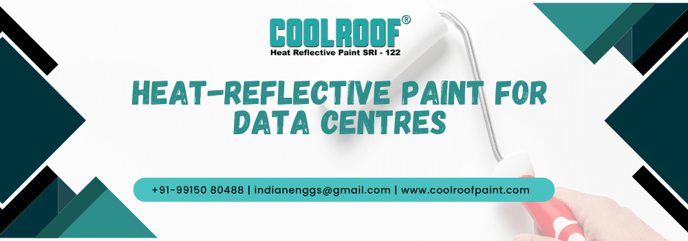 Heat-Reflective Paint for Data Centres